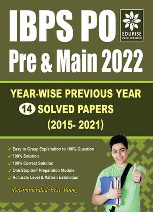 IBPS PO/MT 2022 Preliminary & Main Exams Year wise 14 Previous Year Solved papers (2021 to 2015) | IBPS Probationary Officer 2022