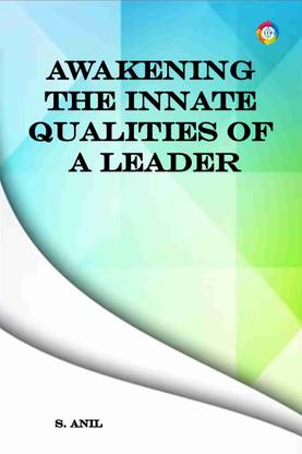 Awakening the Innate Qualities of a Leader