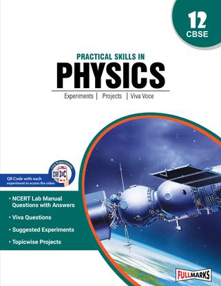 Practical Skills in Physics Lab Manual For Class 12 CBSE (2023-24) 2023 Edition