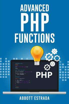 Advanced PHP Functions