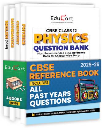 Educart CBSE Question Bank Class 12 2025-26 Physics, Chemistry, Mathematics and English on New Syllabus 2025-26 (Includes Past Years Solved Questions) Set of 4 Books