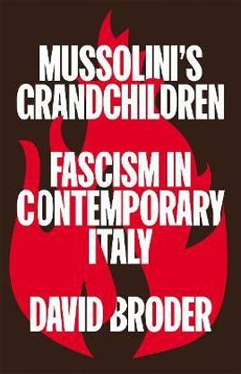 Mussolini's Grandchildren