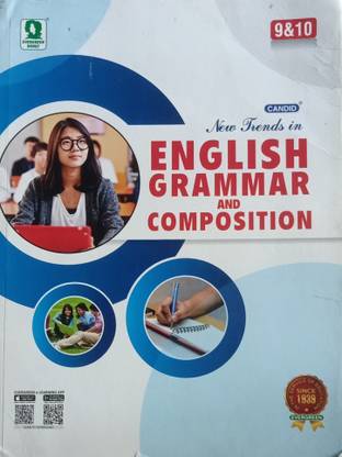 CANDID NEW TRENDS IN ENGLISH GRAMMAR AND COMPOSITION CLASS-9 & 10