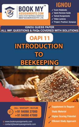 IGNOU OAPI 11 Introduction to Beekeeping | Guess Paper | Important Question Answer| Certificate in Beekeeping (CIB)