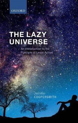 The Lazy Universe