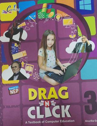 DRAG CLICK ATEXTBOOK OF COMPUTER EDUCATION 4