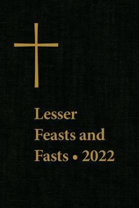 Lesser Feasts and Fasts 2022