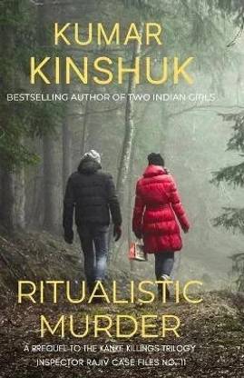 Ritualistic Murder  - A Prequel (Book 0) to The Kanke Killings Trilogy. A riveting, gripping, mind-numbing, edge-of-the-seat thriller like no other. Get into thrilling action from the first page.