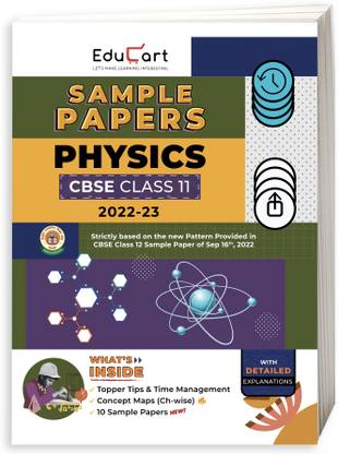 Educart CBSE Class 11 PHYSICS Sample Paper 2022 (Full Syllabus with Detailed Explanation and Topper Tips for 2022-23 Exams)