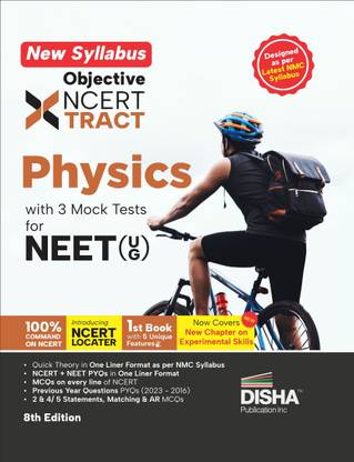 Disha's New Syllabus Objective NCERT Xtract Physics with 3 Mock Tests for NEET (UG) 8th Edition | One Liner Theory, MCQs on every line of NCERT, Tips on your Fingertips, Previous Year Questions Bank PYQs