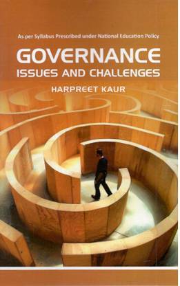 Governance:Issues & Challenges