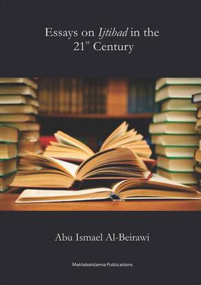 Essays on Ijtihad in the 21st century