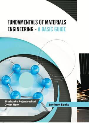 Fundamentals of Materials Engineering - A Basic Guide