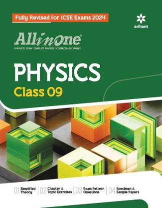 Arihant All In One Class 9th Physics for ICSE Exam�2024 Fifth Edition