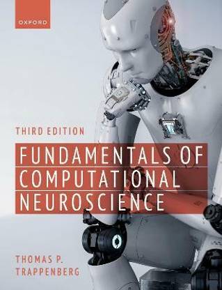 Fundamentals of Computational Neuroscience