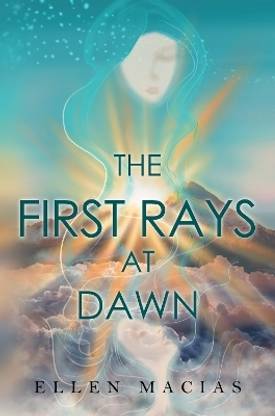 The First Rays at Dawn