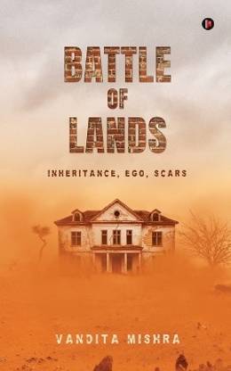 Battle of Lands  - INHERITANCE, EGO, SCARS