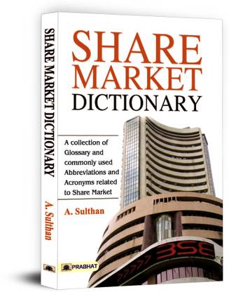 Share Market Dictionary  - Dictionary Book for All
