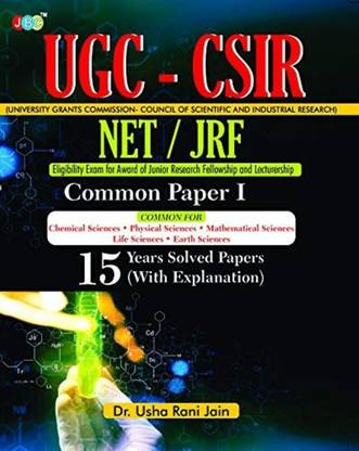 Ugc-Csir Net/Jrf Common Paper-I 15 Years Solved Papers (with Explanation) - Ugc-Csir Net/Jrf Common Paper-I 15 Years Solved Papers