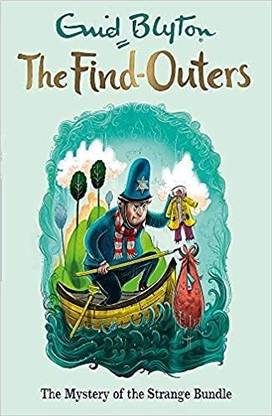 THE MYSTERY SERIES (THE FIND-OUTERS) 10: THE MYSTERY OF THE STRANGE BUNDLE