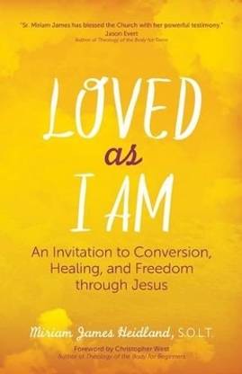 Loved as I am