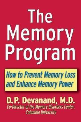 The Memory Program  - How to Prevent Memory Loss and Enhance Memory Power