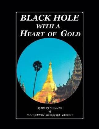Black Hole with a Heart of Gold (Full Color)