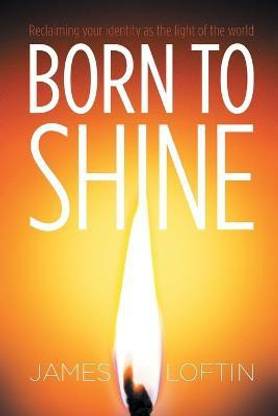 Born to Shine