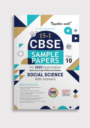 Together with CBSE EAD Sample Paper Class 10 Social Science with Answers | Based on Easy, Average & Difficult Level of Questions For 2025 Examination