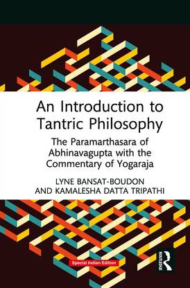 An Introduction to Tantric Philosophy