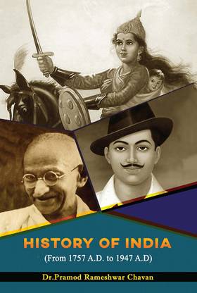 History of India
(From 1757 A.D. to 1947 A.D)