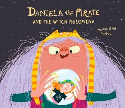 Daniela the Pirate and the Witch Philomena
