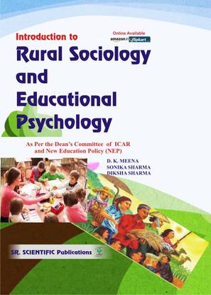 Introduction 
to 
Rural Sociology 
and 
Educational Psychology
(As Per the Dean’s Committee of ICAR
and New Education Policy (NEP))