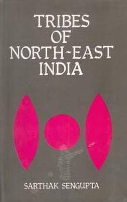 Tribes of North East India