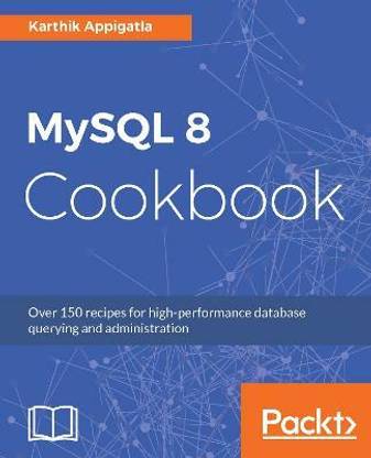 MySQL 8 Cookbook