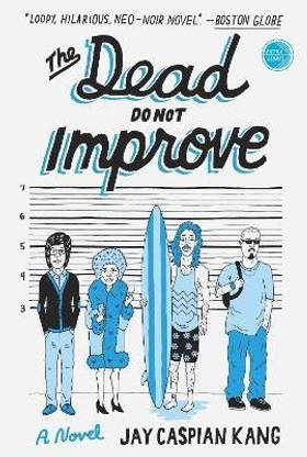 The Dead Do Not Improve