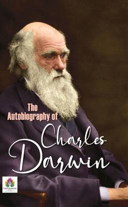 The Autobiography of Charles Darwin
