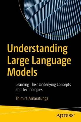 Understanding Large Language Models