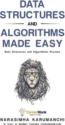 Data Structures and Algorithms Made Easy