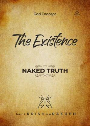 The Existence The Naked Truth  - The Existence The Naked Truth