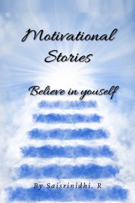 Motivational Stories !
