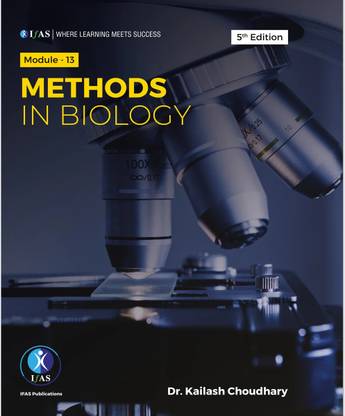 Methods in Biology Book  - Life Science Theory Textbook Useful for CSIR NET, GATE SET, IIT JAM, CUET PG, B.Sc., M.Sc. & Competitive Exams