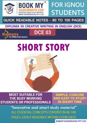 IGNOU DCE 3 Short Story Quick Readable Notes | Important Topic-wise Conceptual Notes | Degree