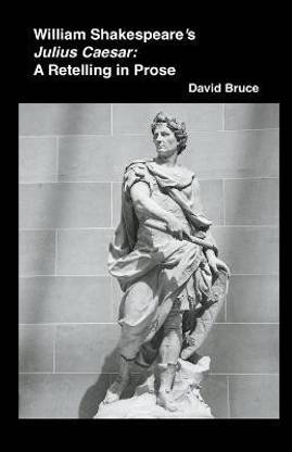 William Shakespeare's Julius Caesar
