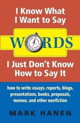 Words - I Know What I Want To Say - I Just Don't Know How To Say It