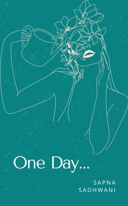 One Day...