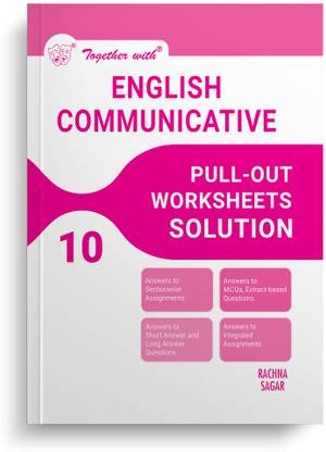 Together With CBSE Class 10 English Communicative Pull Out Worksheet Solutions Exam 2024-25