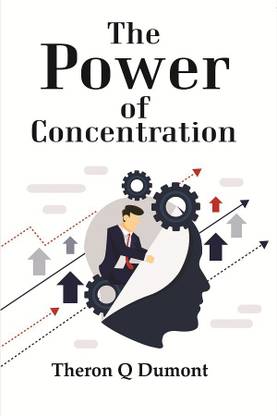 The Power of Concentration [Hardcover]
