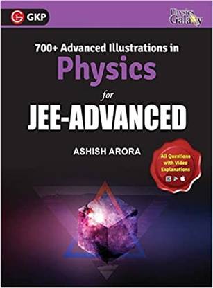 Ashish Arora By Physics Galaxy 2020-21 : Advanced Illustration In Physics