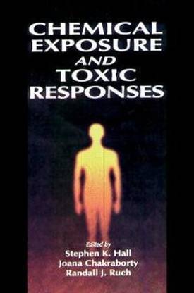 Chemical Exposure and Toxic Responses